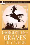 Gargoyles and Graves sinopsis y comentarios
