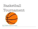 Basketball Tournament reviews