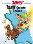 Asterix Galiako itzulian synopsis, comments