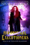 Paranormal Executioners synopsis, comments