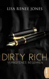 Dirty Rich - Verbotenes Begehren synopsis, comments