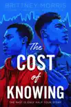 The Cost of Knowing synopsis, comments
