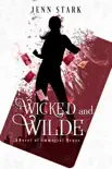 Wicked and Wilde book summary, reviews and download