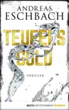 Teufelsgold synopsis, comments