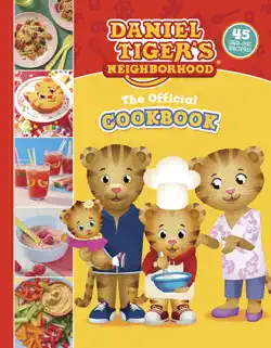 the official daniel tiger cookbook book cover image