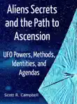 Alien Secrets and the Path to Ascension synopsis, comments