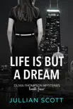 Life is But a Dream synopsis, comments