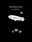 The World Is Ours synopsis, comments