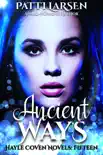 Ancient Ways synopsis, comments