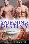 Swimming Destiny - MMF Paranormal Romance synopsis, comments