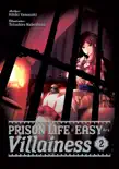 Prison Life is Easy for a Villainess: Volume 2 book summary, reviews and download