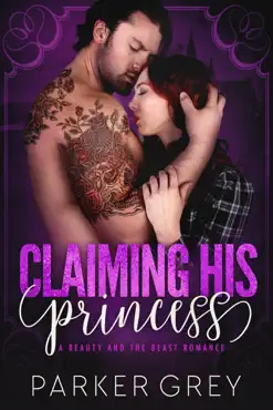 claiming his princess: a beauty and the beast romance book cover image