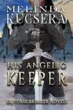 His Angelic Keeper e-book