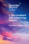 L. Ron Hubbard and Scientology Studies synopsis, comments