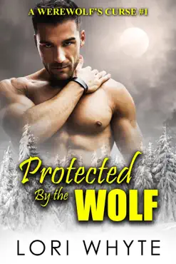protected by the wolf imagen de la portada del libro