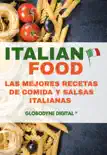 Las Mejores Recetas de Comida y Salsas Italianas sinopsis y comentarios