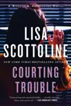 Courting Trouble synopsis, comments