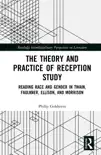 The Theory and Practice of Reception Study sinopsis y comentarios