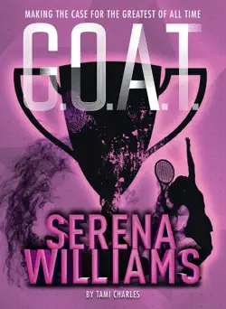 g.o.a.t. - serena williams book cover image