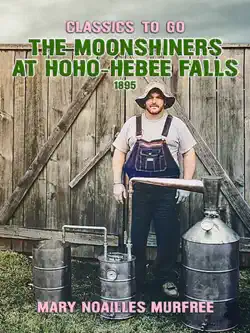 the moonshiners at hoho-hebee falls book cover image