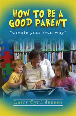 how to be a good parent book cover image