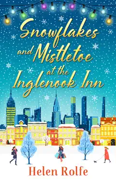 snowflakes and mistletoe at the inglenook inn book cover image