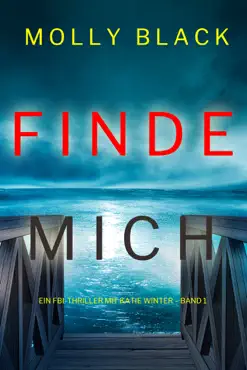 finde mich (ein fbi-thriller mit katie winter – band 1) book cover image