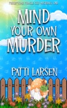 Mind Your Own Murder e-book