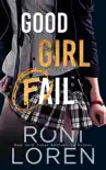 Good Girl Fail synopsis, comments