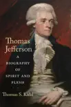 Thomas Jefferson synopsis, comments
