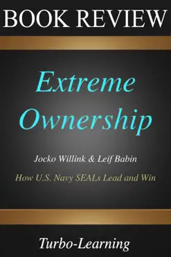 extreme ownership: how us navy seals lead and win book cover image