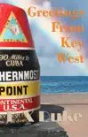Greetings from Key West e-book