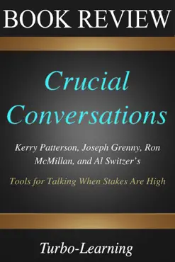 crucial conversations by kerry patterson, joseph grenny study guide book cover image