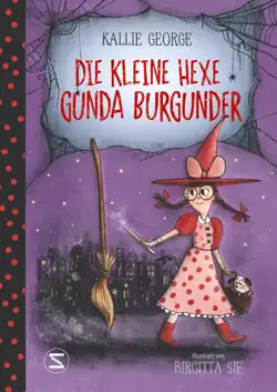 die kleine hexe gunda burgunder book cover image