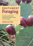 Southwest Foraging synopsis, comments