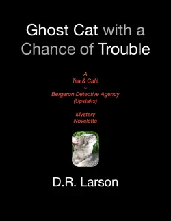 ghost cat with a chance of trouble book cover image