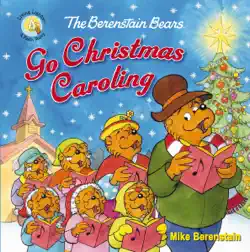 the berenstain bears go christmas caroling book cover image