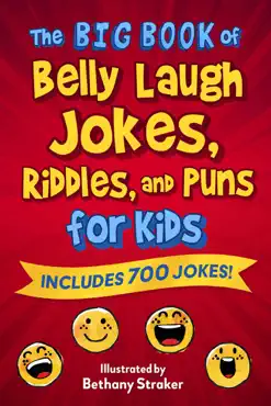 the big book of belly laugh jokes, riddles, and puns for kids book cover image