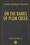 On the Banks of Plum Creek reviews
