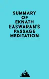 Summary of Eknath Easwaran's Passage Meditation sinopsis y comentarios