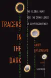 Tracers in the Dark book summary, reviews and download