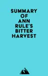 Summary of Ann Rule's Bitter Harvest sinopsis y comentarios