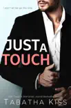 Just a Touch book summary, reviews and download