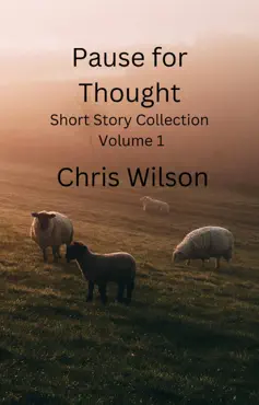 pause for thought short story collection volume1 book cover image
