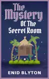 The Mystery of the Secret Room synopsis, comments