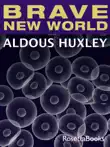 Brave New World synopsis, comments