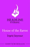 House of the Raven sinopsis y comentarios