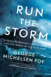 Run the Storm synopsis, comments