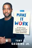 Make It Work synopsis, comments