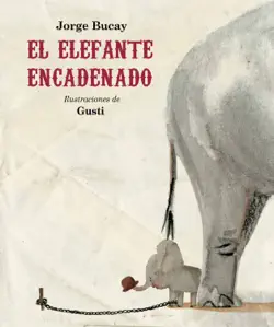 el elefante encadenado book cover image
